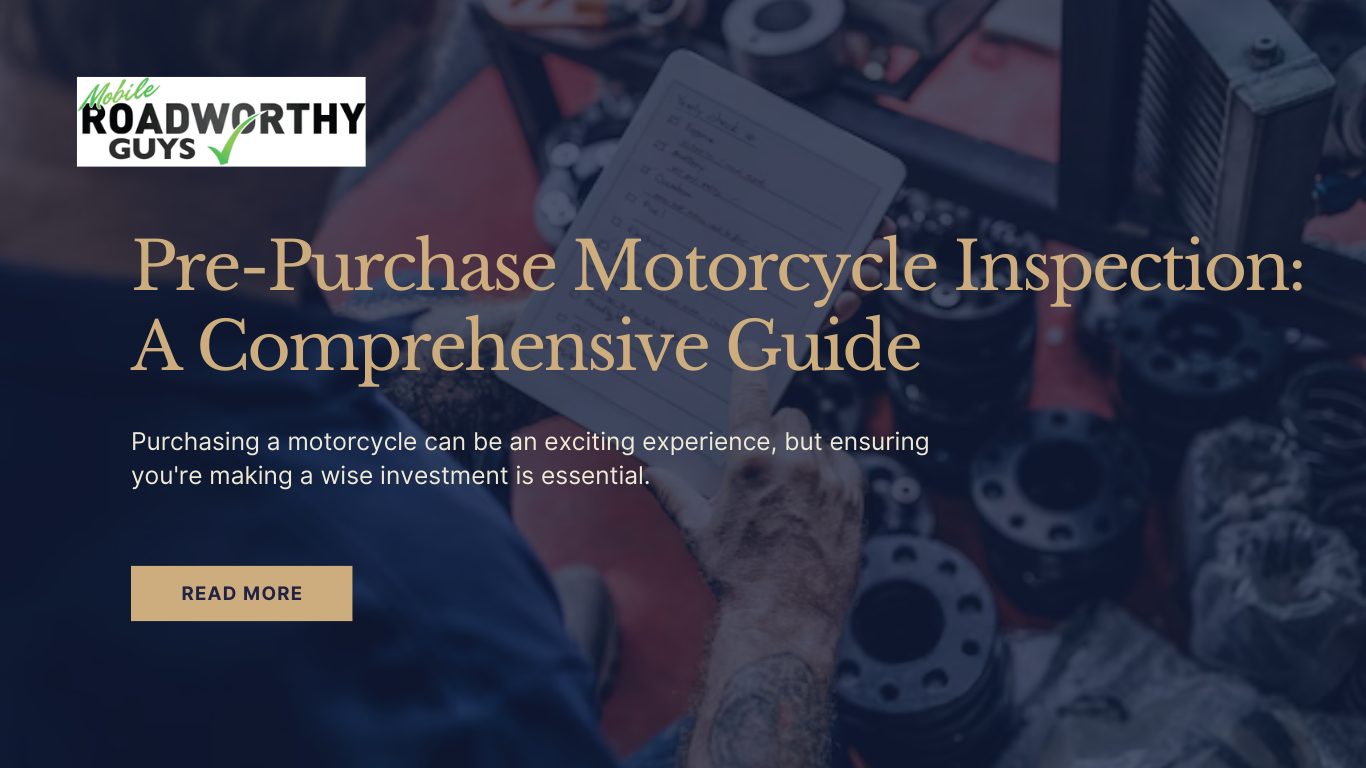 Pre-Purchase Motorcycle Inspection A Comprehensive Guide